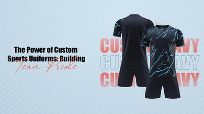 The Power of Custom Sports Uniforms: Building Team Pride