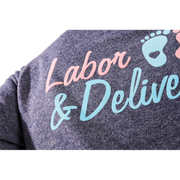 Custom Labor and Delivery Nurse Hoodie
